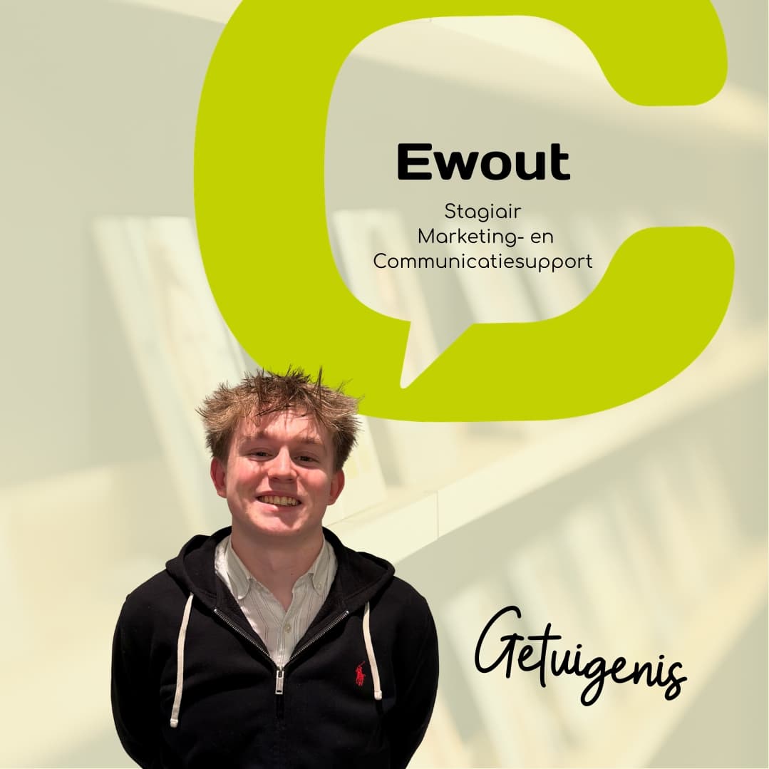 Ewout, stagiair marketing, aan het woord